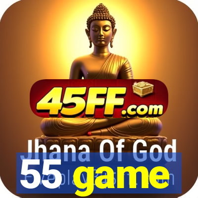 55 game